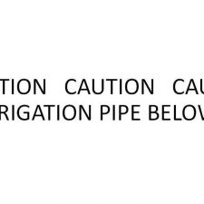 Caution irrigation pipe marking / warning tape